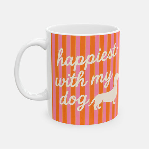 Custom "Happiest With My Dog" Mug