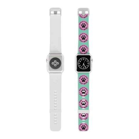 World's Best Dog Mom Apple Watch Band