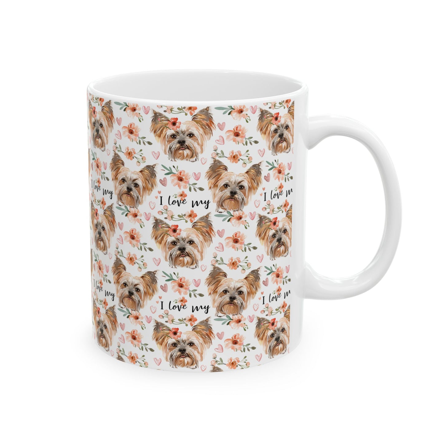 I Love My Yorkie Dog Ceramic Mug - Petunia Woof