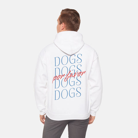 More Dogs Por Favor Unisex Hoodie