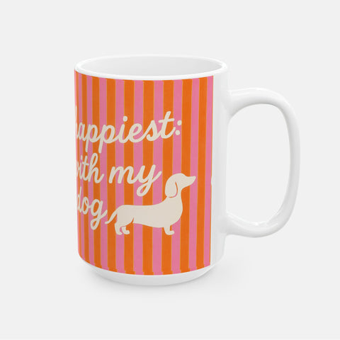 Custom "Happiest With My Dog" Mug