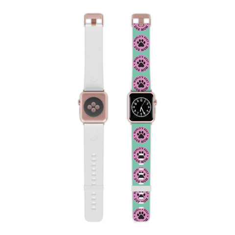World's Best Dog Mom Apple Watch Band