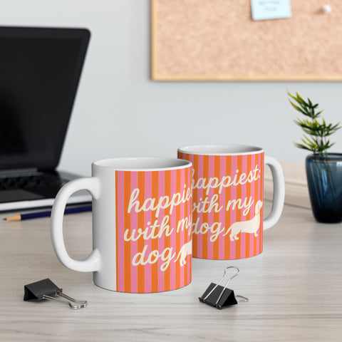 Custom "Happiest With My Dog" Mug
