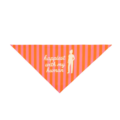 Happiest With My Human Pet Bandana